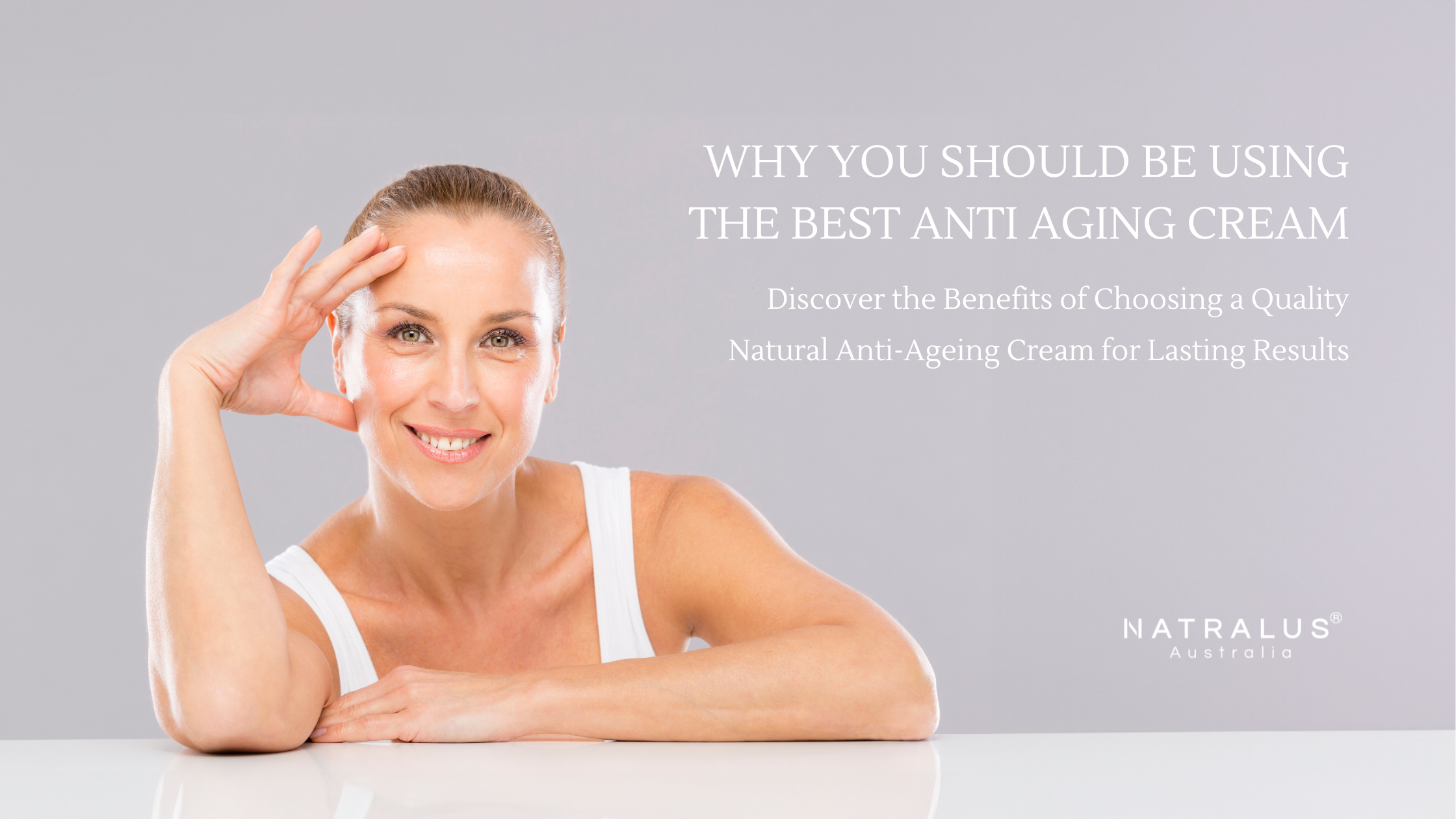 Why you should be using the best Anti Aging cream