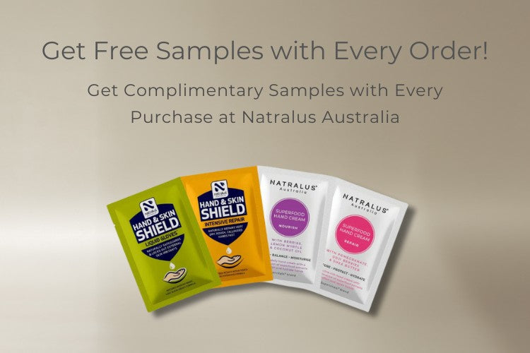 Free Samples with Every Purchase Discover New Favourites at Natralus Australia